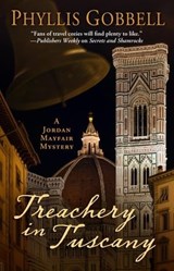 Treachery in Tuscany - Phyllis Gobbell - 9781893035997