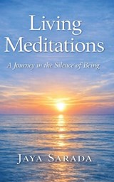 Living Meditations - Jaya Sarada - 9781893037496