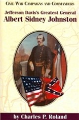 Jefferson Davis's Greatest General - ROLAND,  Charles Pierce - 9781893114203