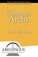 Christian Archy - David Alan Black - 9781893729773