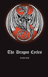 The Dragon Cycles - Alan Gold - 9781893793088