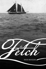The Fetch - ROGERS,  Nico - 9781894078825