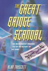 The Great Bridge Scandal - Alan Truscott - 9781894154673
