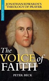 The Voice of Faith - Peter Beck - 9781894400336