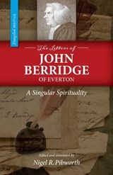 The Letters of John Berridge of Everton - John Berridge - 9781894400626