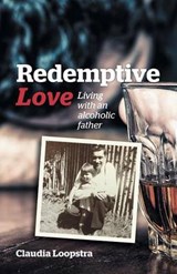 Redemptive Love - LOOPSTRA,  Claudia - 9781894400688