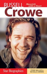 Russell Crowe - Stone Wallace ; Nicholle Carriere - 9781894864190