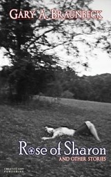 Rose of Sharon - Gary A. Braunbeck - 9781894953924