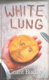 White Lung - Grant Buday - 9781895636208