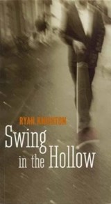 Swing in the Hollow - Ryan Knighton - 9781895636345