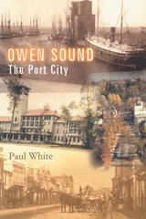 Owen Sound - Paul White - 9781896219233