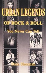Urban Legends of Rock & Roll - SHERMAN,  Dale - 9781896522784