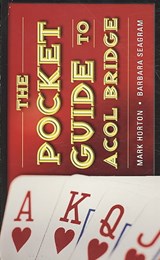 The Pocket Guide to ACOL Bridge - Mark Horton ; Barbara Seagram ; Ray Lee - 9781897106464
