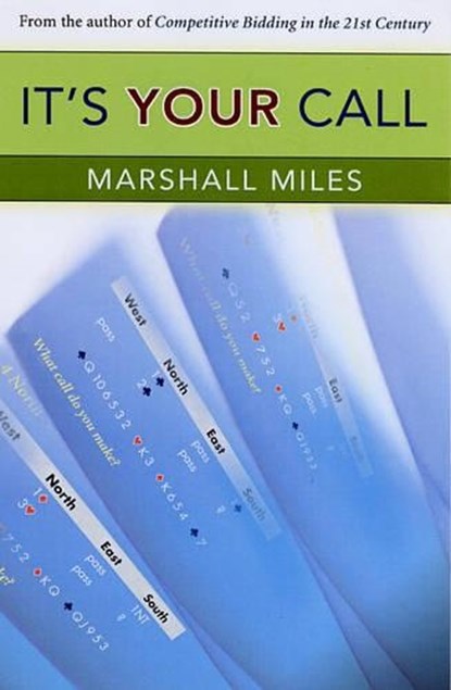 It's Your Call, Miles, Marshall - Paperback - 9781897106570