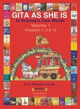 Gita as She Is, in Krishna's Own Words, Book I - NARALE,  Ratnakar - 9781897416563