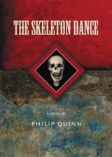 The Skeleton Dance - Philip Quinn - 9781897535042