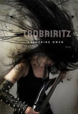 Trobairitz - Catherine Owen - 9781897535974