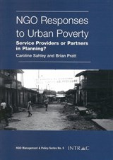 Ngo Responses to Urban Poverty - SAHLEY,  Caroline ; Pratt, Brian - 9781897748473