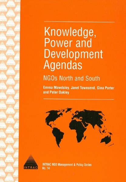 Knowledge, Power and Development Agendas, MAWDSLEY,  Emma - Paperback - 9781897748633