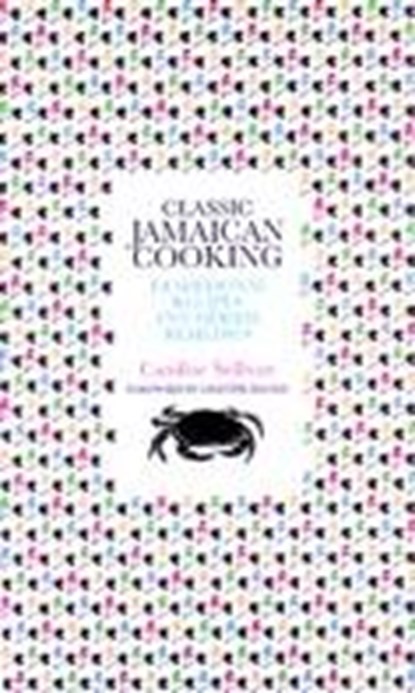 Classic Jamaican Cooking, Caroline Sullivan - Paperback - 9781897959428