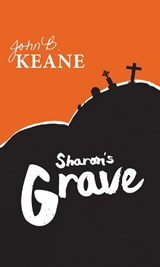 Sharon's Grave - KEANE,  John B - 9781898175025