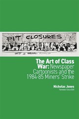 The Art of Class War -  Nicholas Jones - 9781898240020