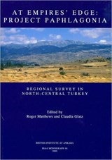 At Empire's Edge - Roger Matthews ; Claudia Glatz - 9781898249238
