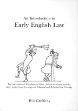 An Introduction to Early English Law - Bill Griffiths - 9781898281146