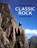 Classic Rock, Ken Wilson - Gebonden - 9781898573708