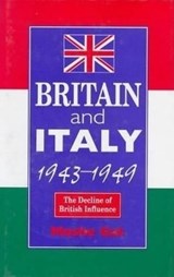 Britain and Italy 1943-1949 - GAT,  Moshe - 9781898723226