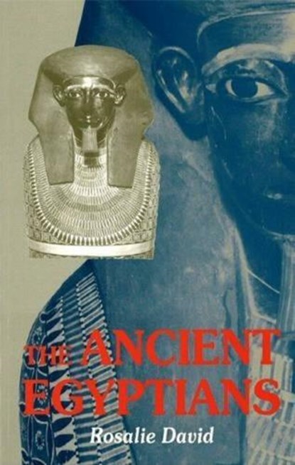 David, R: Ancient Egyptians, DAVID,  Rosalie - Paperback - 9781898723721