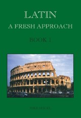 Latin: A Fresh Approach Book 1 - Mike Seigel - 9781898855255