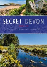 Secret Devon - Sue Bradbury - 9781898964728