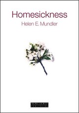 Homesickness - MUNDLER,  Helen E. - 9781899235643