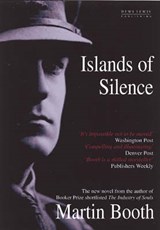 Islands of Silence - BOOTH,  Martin - 9781899235797