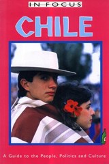 Chile In Focus - CAISTOR,  Nick - 9781899365180