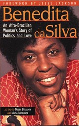 Benedita Da Silva - Medea Benjamin ; Maisa Mendonca - 9781899365210