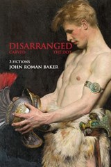 Disarranged - John Roman Baker - 9781899713455