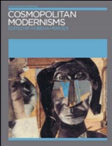 Cosmopolitan Modernisms - Kobena Mercer - 9781899846412