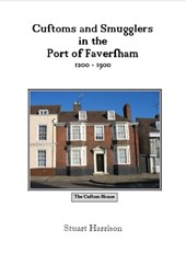 Customs and Smugglers in the Port of Faversham