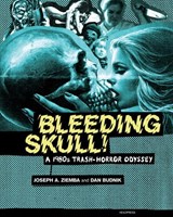 Bleeding Skull! - ZIEMBA,  Joseph A. ; Budnik, Dan - 9781900486880