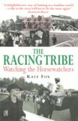 Racing Tribe - Kate Fox - 9781900512961