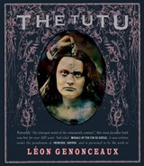 The Tutu - Leon Genonceaux - 9781900565639