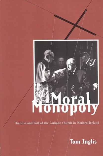 Moral Monopoly, Inglis, Tom - Paperback - 9781900621120