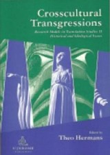Crosscultural Transgressions - THEO (UCL,  UK) Hermans - 9781900650472