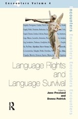 Language Rights and Language Survival - Jane Freeland ; Donna Patrick - 9781900650748