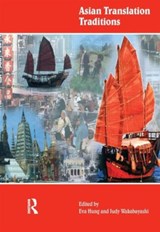Asian Translation Traditions - EVA TSOI HUNG HUNG ; JUDY (KENT STATE UNIVERSITY,  USA) Wakabayashi - 9781900650786