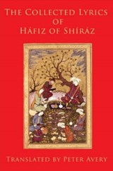 The Collected Lyrics Of Hafiz Of Shiraz - Hafiz - 9781901383096
