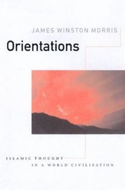 Orientations, James Winston Morris - Paperback - 9781901383102
