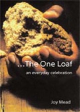 The One Loaf - Joy Mead - 9781901557381
